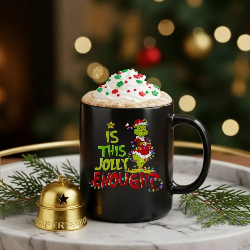 Is this jolly enough Grinch Santa Merry Christmas_Ceramic Mug