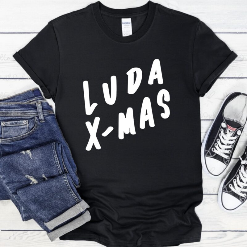 Luda Christmas Josh Girard_T-Shirt