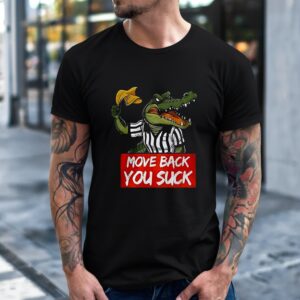 Move back you suck Gator yellow flag_T-Shirt