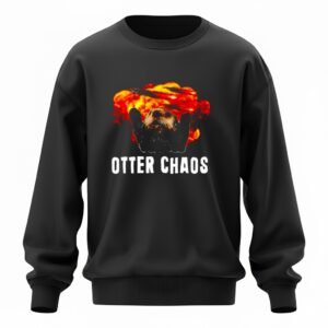 Otter Chaos explosion Sweatshirt