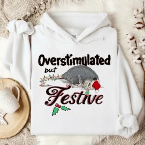 Overstimulated but Festive opossum Christmas_Hoodie