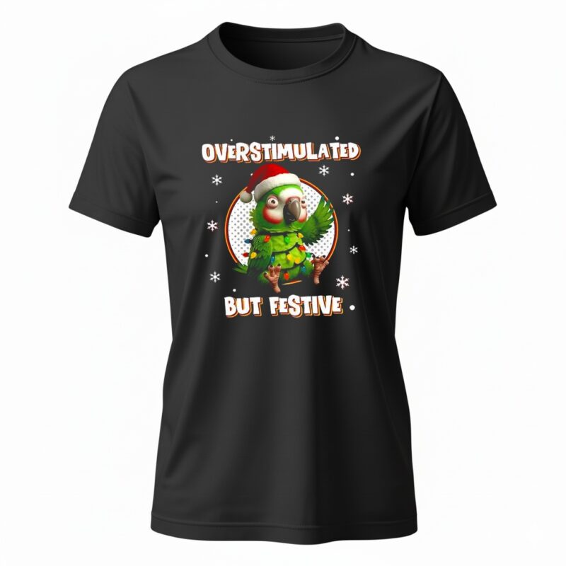 Overstimulated but festive Christmas parrot Ladies T-Shirt