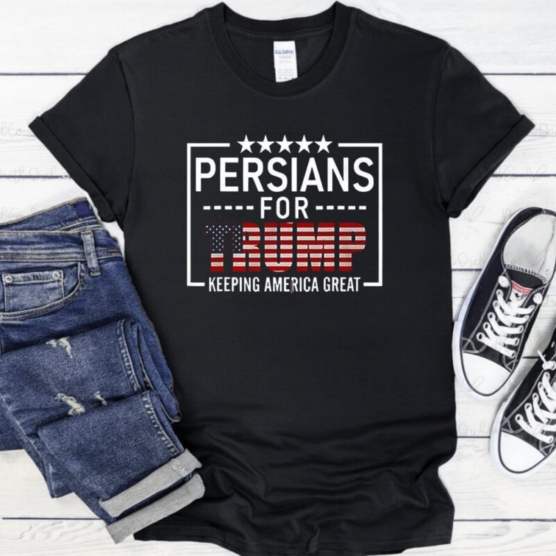 Persians for Trump keeping america great_T-Shirt