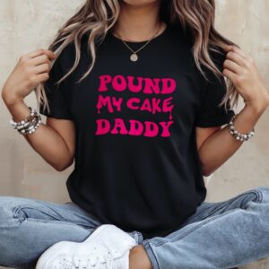 Pound my cake daddy melting letter meme_Ladies T-Shirt