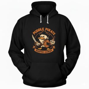 Puddle Pirate Semper Gumby Duck Hoodie