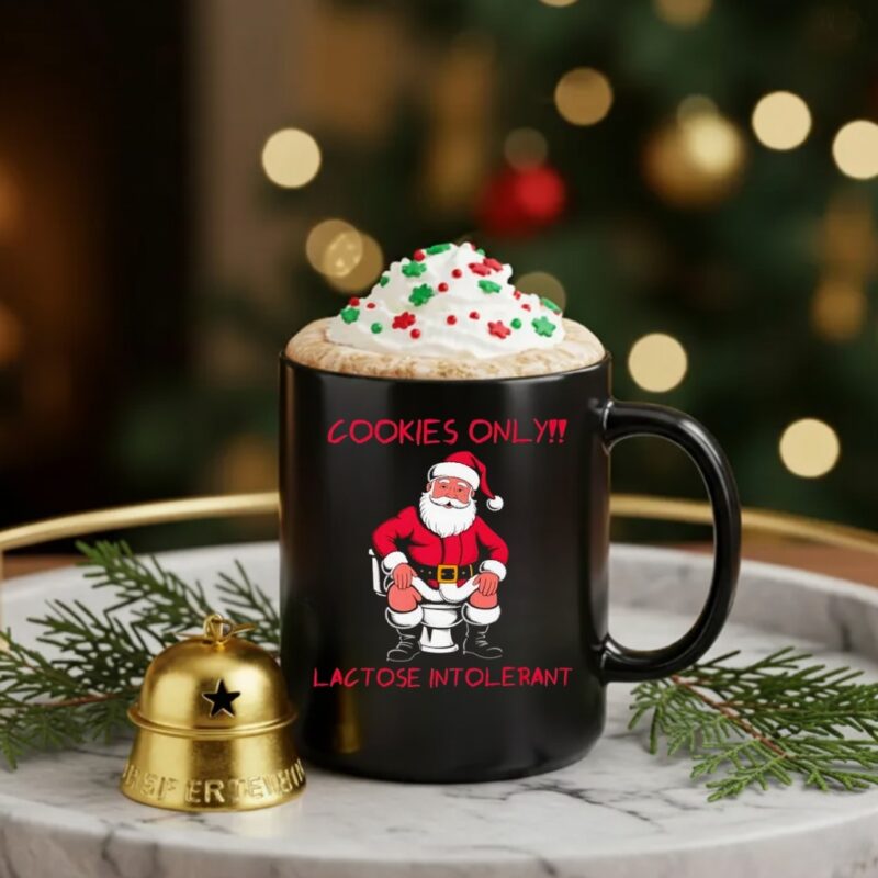 Santa Claus Poops cookies only lactose intolerant_Ceramic Mug