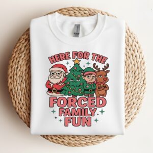 Santa Claus here for the forced family fun Christmas_Crewneck Sweatshirt
