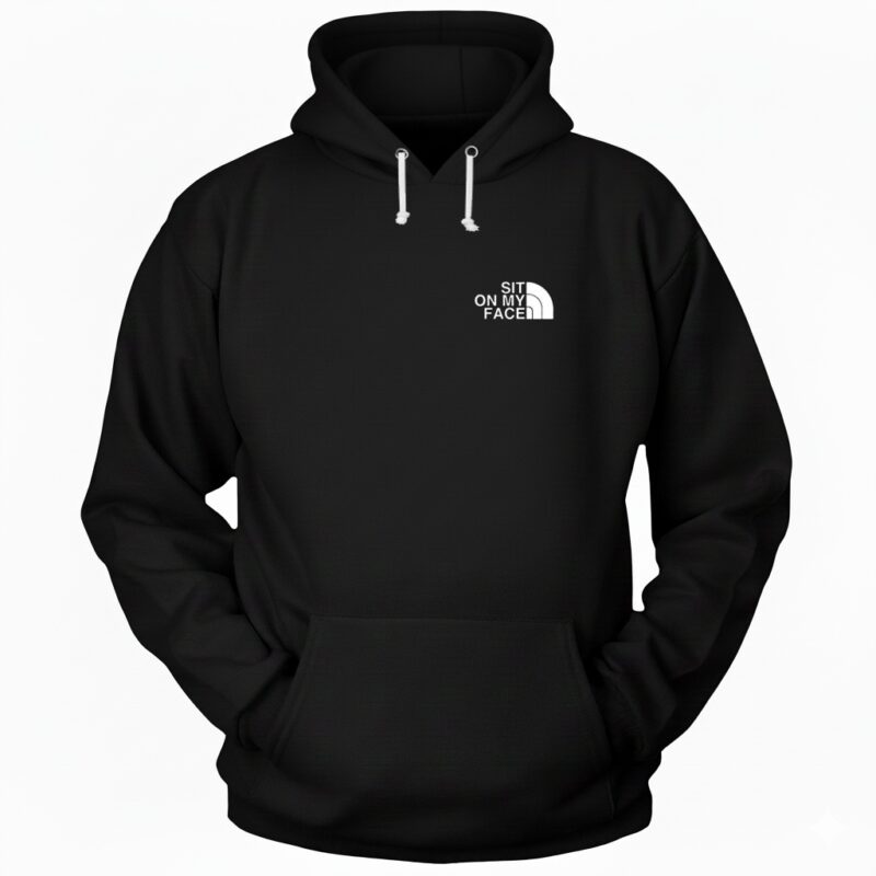 Sit On My Face parody logo Hoodie