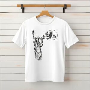 Statue of Liberty No fear no hate no ICE in our state_Classic T-Shirt