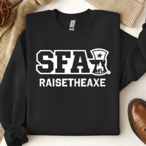 Stephen F. Austin Raise The Axe_Crewneck Sweatshirt
