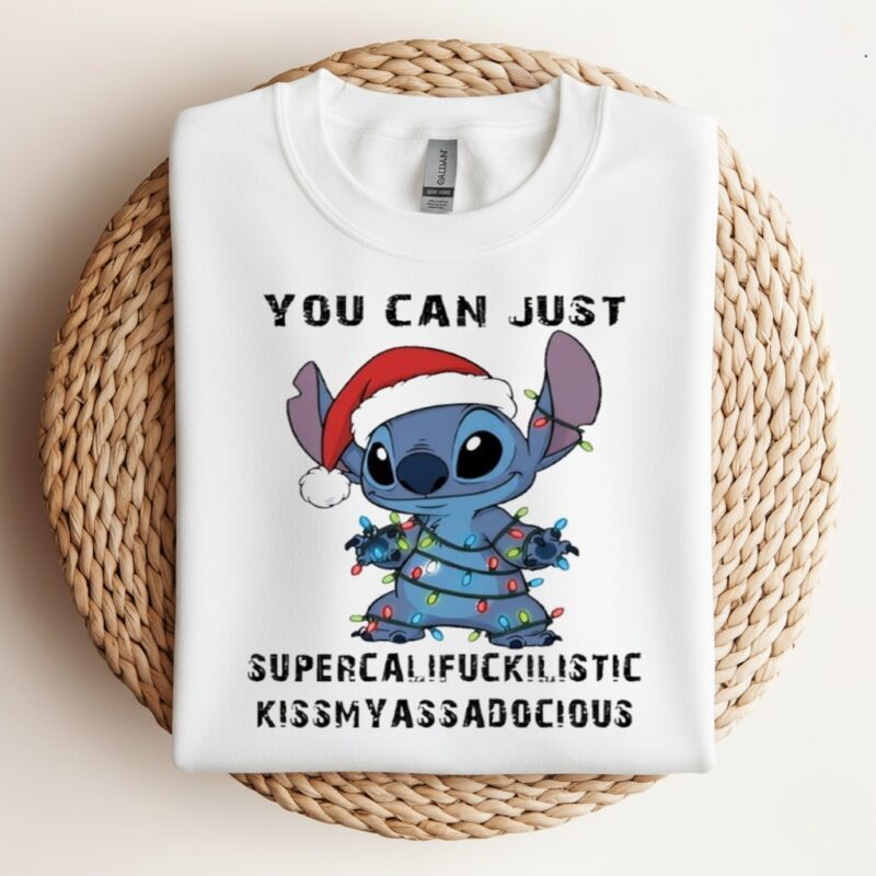Stitch you can just supercalifuckilistic kissmyassadocious_Crewneck Sweatshirt