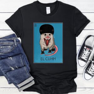 The Takuache Loteria El Cuhh_T-Shirt