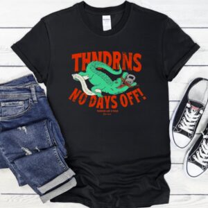 Thundernoise No Days Off Gator_T-Shirt