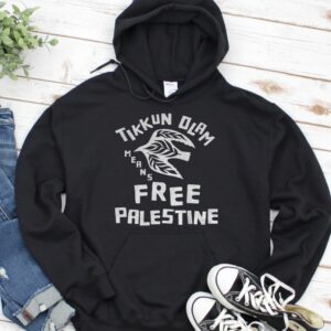 Tikkun Olam Means Free Palestine_Hoodie