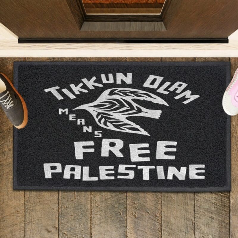 Tikkun Olam Means Free Palestine_Rubber Doormat