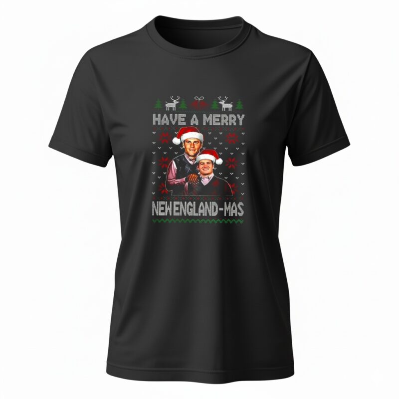 Tom Brady and Drake Maye step brother have a merry New England-mas ugly Christmas_Ladies T-Shirt