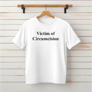 Victim of Circumcision words_Classic T-Shirt