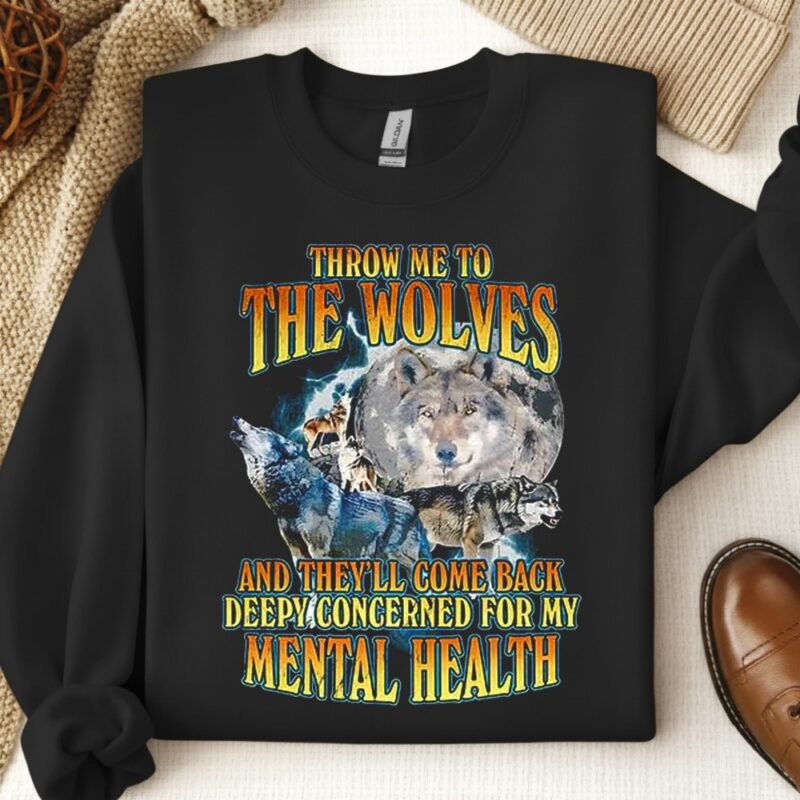 Wolf Throw Me to the Wolves_Crewneck Sweatshirt