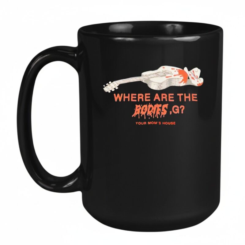 Ymh Studios Where Are The Bodies G_Mug