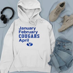 BYU Cougars January February Cougars April 2025_Hoodie