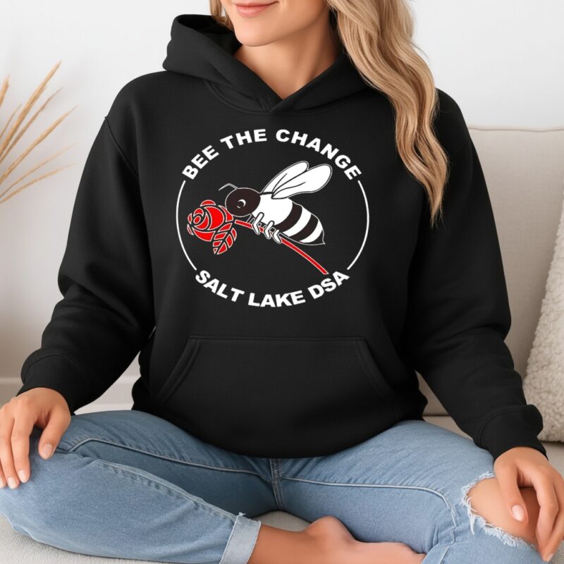 Bee the change salt lake DSA_Hoodie