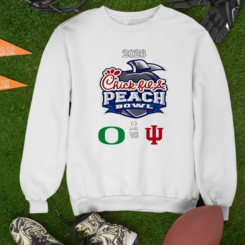 Chick-fil-A Peach Bowl 2026 Oregon Ducks vs Indiana Hoosiers_Sweatshirt Chick-fil-A Peach Bowl 2026 Oregon Ducks vs Indiana Hoosiers_Sweatshirt