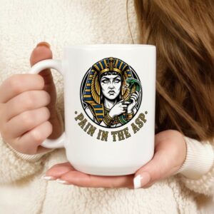 Cleopatra Pain in the ASP ancient Egypt logo_Mug