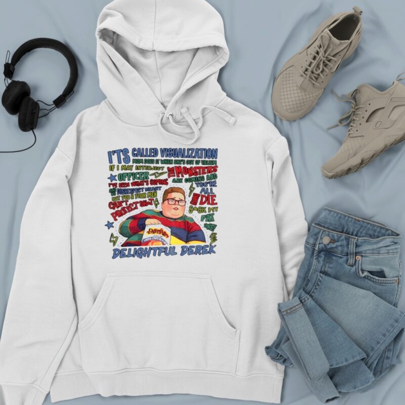 Delightful Derek Fat Boy Funny Quotes_Hoodie
