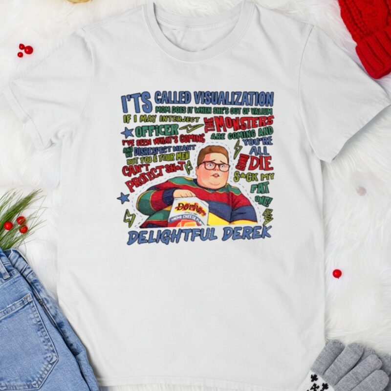 Delightful Derek Fat Boy Funny Quotes_T-shirt