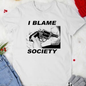 I blame society gun image_T-shirt