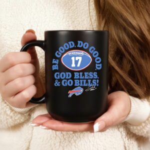 Josh Allen Buffalo Bills Be Good Do Good_Ceramic Mug