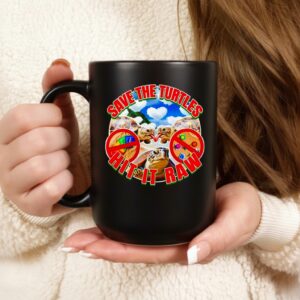 Save the turtles hit it raw_Ceramic Mug