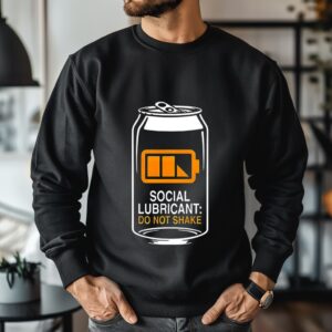 Social lubricant do not shake can of beer_Crewneck Sweatshirt