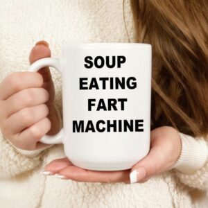 Soup eating fart machine_Mug