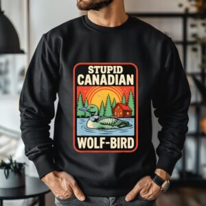 Stupid Canadian Wolf Bird Cute Loon Sarcastic Animal_Crewneck Sweatshirt