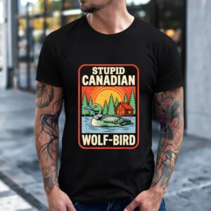 Stupid Canadian Wolf Bird Cute Loon Sarcastic Animal_T-Shirt
