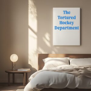 The Tortured Hockey Department_Canvas