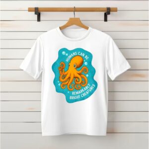 octopus humans can be remarkably bright creatures_Classic T-Shirt